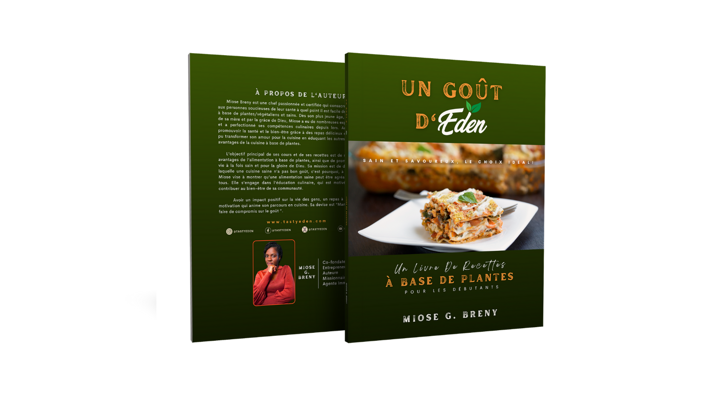 "UN GOÛT D'EDEN" UN LIVRE DE RECETTES À BASE DE PLANTES